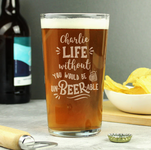 Personalised Un-beer-able Pint Glass