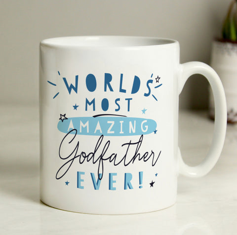 Personalised World's Most Amazing Godfather Mug