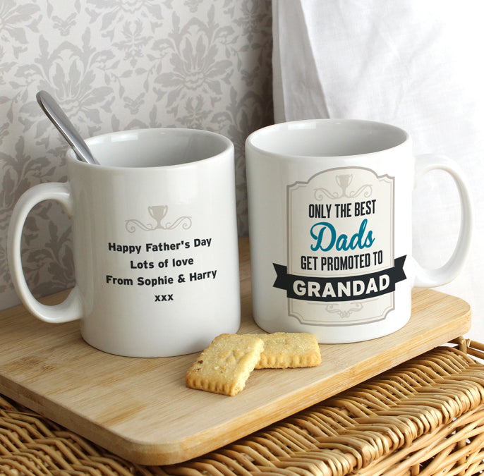 Personalised Best Dads Get Promoted to Mug