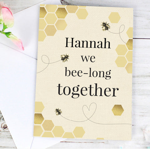 Personalised We Bee-Long Together Card