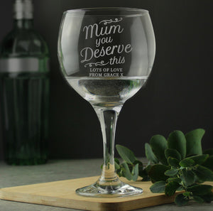 Personalised 'Mum You Deserve This' Gin Balloon Glass