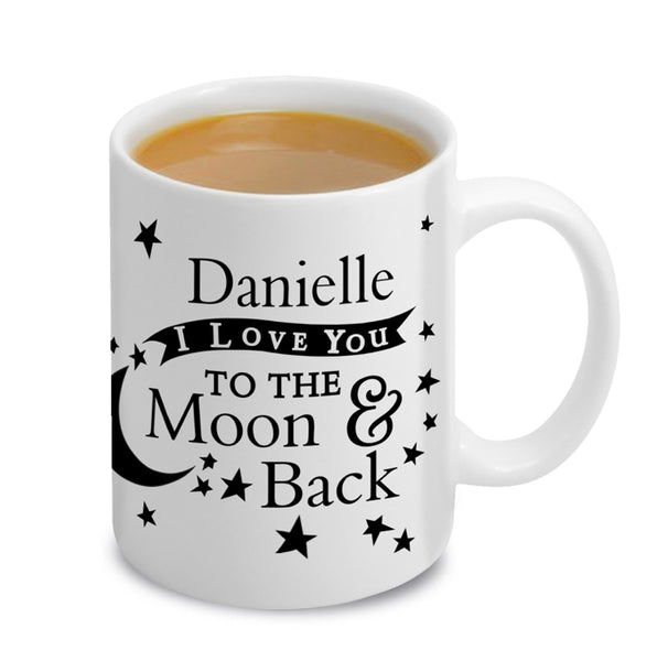 Personalised To the Moon and Back... Mug