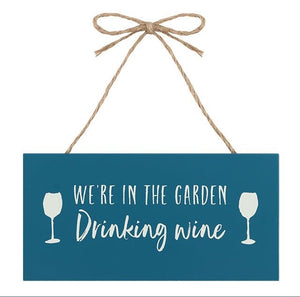 Garden Drinking Wine Hanging Garden Sign