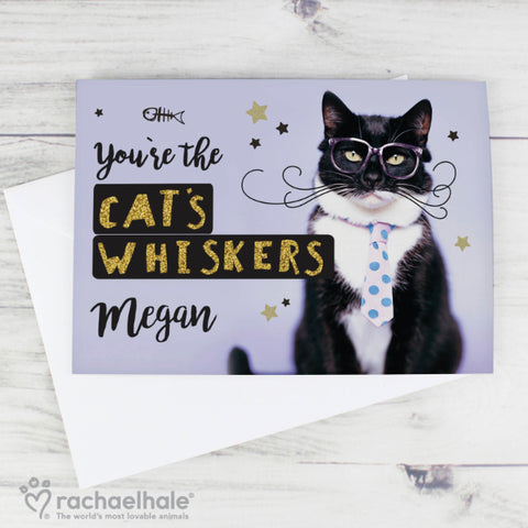 Personalised Rachael Hale You're the Cats Whiskers Card