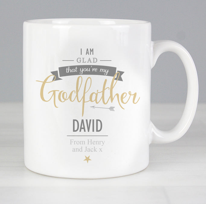 Personalised I Am Glad... Godfather Mug