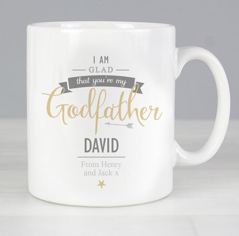 Personalised I Am Glad... Godfather Mug